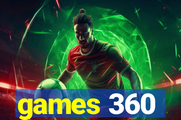 games 360